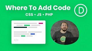 Where To Add Custom Code In Divi (CSS, Javascript & PHP)