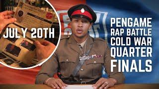 COLD WAR QUARTER FINALS | PenGame Rap Battle 2025