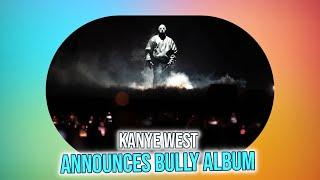 Kanye West's 'Bully' Album: What to Expect from His Latest Masterpiece?