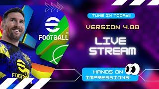 [TTB] #EFOOTBALL V4.0 HANDS ON IMPRESSIONS! - PC VERSION - HERE WE GO AGAIN... 