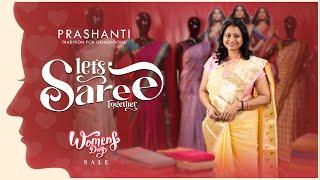 Let's Saree Together | Women's Day Sale | Upto 30% OFF | Prashanti | 18 Feb 25