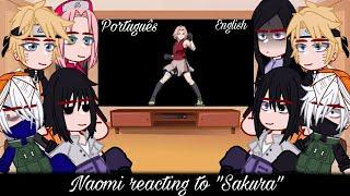 °Naomi reacting to "Sakura"° [Português/English]  {1/1} ∆ Bielly - Inagaki∆