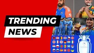 Trending Sports news | 29.06.2024