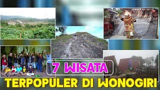 7 WISATA TERPOPULER DI WONOGIRI