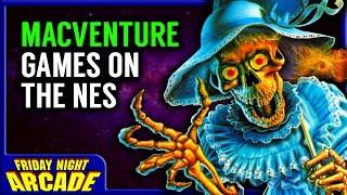 MacVenture Games on the NES | Friday Night Arcade