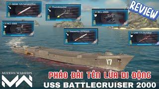 Modern Warships | USS BATTLECRUISER 2000 REVIEW TUẦN DƯƠNG TRÂU BÒ - PHÁO ĐÀI TÊN LỬA DI ĐỘNG