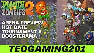 PvZ 2 | Arena Preview | Hot Date Tournament & Boosterama Gameplay