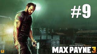 Max Payne 3 Gameplay Walkthrough #9 with Sidechain Player