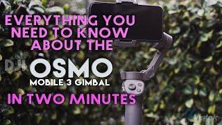 DJI Osmo Mobile 3 - Everything You Need To Know