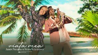 Stana Stepanescu  Armin Nicoara - Viata mea (Videoclip Oficial)