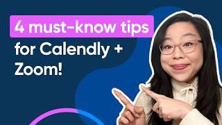 How to Use Calendly + Zoom: 4 Must-Know Tips