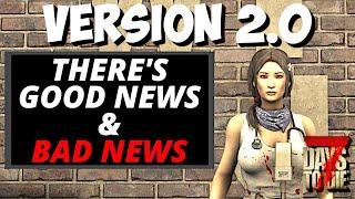 Version 2.0 BREAKING NEWS - 7 Days to Die