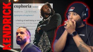 Kendrick Lamar - Euphoria (Drake Diss) | REACTION