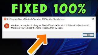 (FIXED) Windows cannot find Make sure you typed the name correctly | Windows cannot find .exe file