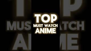 Best Anime To Watch in 2025 #topanime