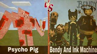 Psycho Pig vs. Bendy and The Ink Machine | Minecraft (COOL BATTLE!)