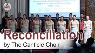 ‘Reconciliation’ by The Canticle Choir