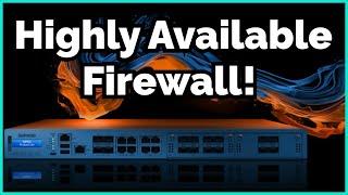 I Use 2 Firewalls, Should You? How To Configure High Availability - Automatic Failover!