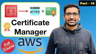 (ACM) AWS Certificate Manager Course | Route 53 | Load Balancer - Part 16