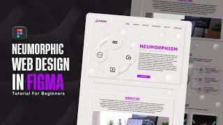 Design a Neumorphism Website in Figma | Professional Website Design | TechPrimz