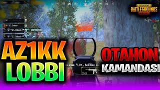 uz LOBBI #az1KK  // OTAHON KAMANDASI TOP1 // PUBG MOBILE