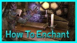 The Elder Scrolls Online - How to Enchant Weapons! Tutorial