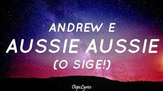 AUSSIE AUSIE (O SIGE) - ANDREW E