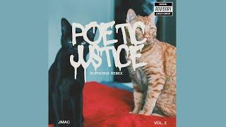 Poetic Justice (Euphoria Remix)