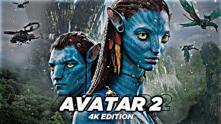 AVATAR 2 EDIT || 4K EDITION || AVATAR 2 TRAILER EDIT || AVATAR 2 WHATSAPP STATUS
