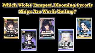 Which Violet Tempest, Blooming Lycoris Ships Is Worth Getting? | Azur Lane