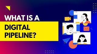 What Is a Digital Pipeline?  Unlock the Secret to Automating Your Service by Gurusharan Kashetty