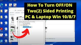 How To Change or Disable 2 Side Default Printing Option on Windows 10/8 & Laptop/PC