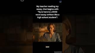 The TEACHER'S REACTION When I Submitted My 2000 Word Essay With a Simple 'Sure, Here's...'
