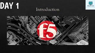 F5 Training | Introduction | F5 LTM DAY 1