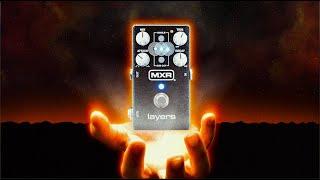 MXR® Layers