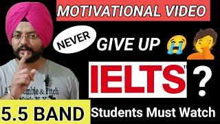 Motivational Video For IELTS Failures Please Do not losse Hope.IELTS JOURNEY 46  IELTS Preparation