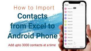 Smart way to add thousands of contacts from excel to android phone in seconds