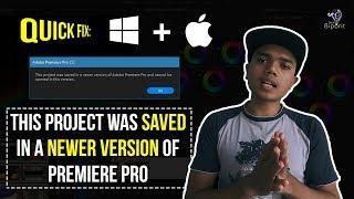 FIX: This Project Was Saved in A Newer Version of Premiere Pro ( Mac + Windows ) | বাংলা টিউটোরিয়াল