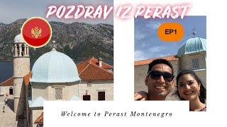 What to see & do in Perast Montenegro | Only artificial island of Europe | Visit Our Lady of Rocks