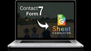 CF7 to Google Sheets - Save Contact Form 7 Data to Google Sheets