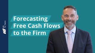 How to Forecast Free Cash Flows to the Firm (FCFF)