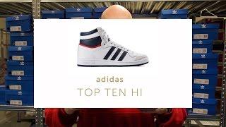 The Story: adidas Top Ten Hi