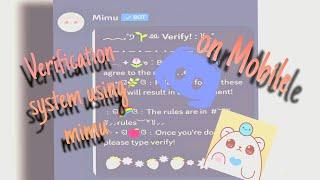 °••° How to make verification system using mimu on Discord Server using Mobile.