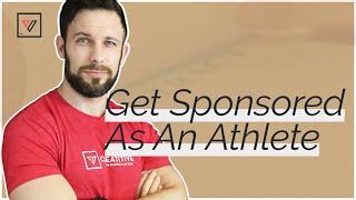 How to Get An Athlete Sponsorship Another Way To Get Paid Playing Sports