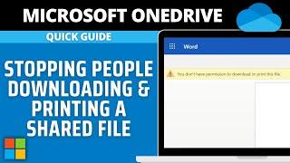 How To Stop People From Downloading Or Printing A Shared OneDrive File