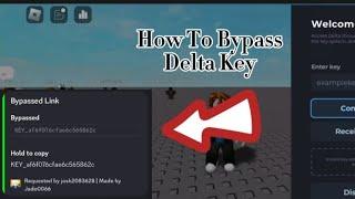 How to Bypass Delta Key [Full Tutorial] 