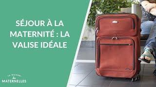 Séjour à la maternité : la valise idéale - La Maison des maternelles #LMDM