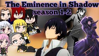 The Eminence in Shadow/Season 1-2/Reaction /