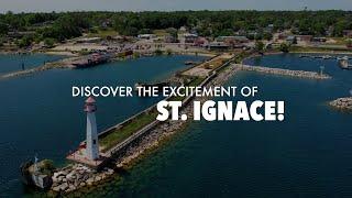 Discover the Excitement of St. Ignace