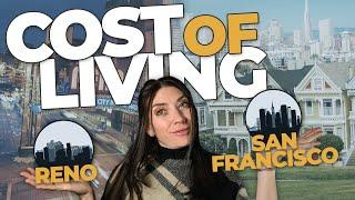 Reno vs San Fran Cost of Living: The Shocking Truth!